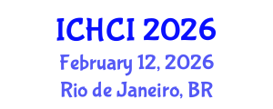 International Conference on Human Computer Interaction (ICHCI) February 12, 2026 - Rio de Janeiro, Brazil International Conference on Human Computer Interaction (ICHCI) February 12, 2026 - Rio de Janeiro, Brazil