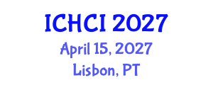 International Conference on Human Computer Interaction (ICHCI) April 15, 2027 - Lisbon, Portugal International Conference on Human Computer Interaction (ICHCI) April 15, 2027 - Lisbon, Portugal