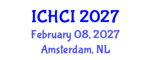 International Conference on Human-Computer Interaction (ICHCI) February 08, 2027 - Amsterdam, Netherlands International Conference on Human-Computer Interaction (ICHCI) February 08, 2027 - Amsterdam, Netherlands