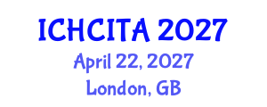 International Conference on Human Computer Interaction Technologies and Applications (ICHCITA) April 22, 2027 - London, United Kingdom International Conference on Human Computer Interaction Technologies and Applications (ICHCITA) April 22, 2027 - London, United Kingdom