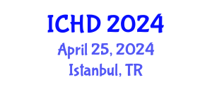 International Conference on Human Development (ICHD) April 25, 2024 - Istanbul, Turkey