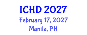 International Conference on Human Development (ICHD) February 17, 2027 - Manila, Philippines International Conference on Human Development (ICHD) February 17, 2027 - Manila, Philippines