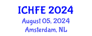 International Conference on Human Factors and Ergonomics (ICHFE) August 05, 2024 - Amsterdam, Netherlands
