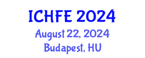 International Conference on Human Factors and Ergonomics (ICHFE) August 22, 2024 - Budapest, Hungary