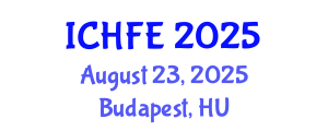 International Conference on Human Factors and Ergonomics (ICHFE) August 23, 2025 - Budapest, Hungary