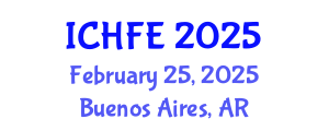 International Conference on Human Factors and Ergonomics (ICHFE) February 25, 2025 - Buenos Aires, Argentina