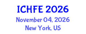 International Conference on Human Factors and Ergonomics (ICHFE) November 04, 2026 - New York, United States International Conference on Human Factors and Ergonomics (ICHFE) November 04, 2026 - New York, United States