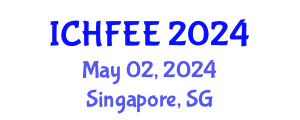 International Conference on Human Factors Engineering and Ergonomics (ICHFEE) May 02, 2024 - Singapore, Singapore