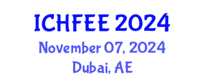 International Conference on Human Factors Engineering and Ergonomics (ICHFEE) November 07, 2024 - Dubai, United Arab Emirates