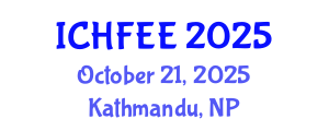 International Conference on Human Factors Engineering and Ergonomics (ICHFEE) October 21, 2025 - Kathmandu, Nepal