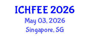 International Conference on Human Factors Engineering and Ergonomics (ICHFEE) May 03, 2026 - Singapore, Singapore