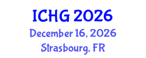 International Conference on Human Genetics (ICHG) December 16, 2026 - Strasbourg, France International Conference on Human Genetics (ICHG) December 16, 2026 - Strasbourg, France