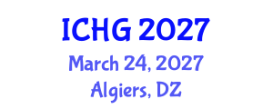 International Conference on Human Genetics (ICHG) March 24, 2027 - Algiers, Algeria International Conference on Human Genetics (ICHG) March 24, 2027 - Algiers, Algeria