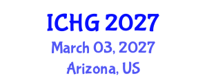 International Conference on Human Genetics (ICHG) March 03, 2027 - Arizona, United States International Conference on Human Genetics (ICHG) March 03, 2027 - Arizona, United States