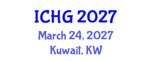 International Conference on Human Genetics (ICHG) March 24, 2027 - Kuwait, Kuwait International Conference on Human Genetics (ICHG) March 24, 2027 - Kuwait, Kuwait