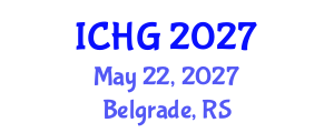 International Conference on Human Genetics (ICHG) May 22, 2027 - Belgrade, Serbia International Conference on Human Genetics (ICHG) May 22, 2027 - Belgrade, Serbia