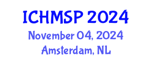 International Conference on Human Movement Science and Psychology (ICHMSP) November 04, 2024 - Amsterdam, Netherlands