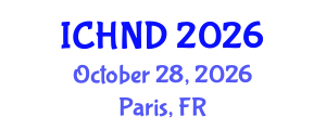 International Conference on Human Nutrition and Dietetics (ICHND) October 28, 2026 - Paris, France