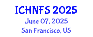 International Conference on Human Nutrition and Food Sciences (ICHNFS) June 07, 2025 - San Francisco, United States