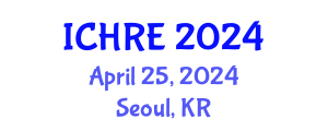 International Conference on Human Reproduction and Embryology (ICHRE) April 25, 2024 - Seoul, Republic of Korea