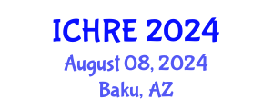 International Conference on Human Reproduction and Embryology (ICHRE) August 08, 2024 - Baku, Azerbaijan