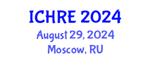 International Conference on Human Reproduction and Embryology (ICHRE) August 29, 2024 - Moscow, Russia