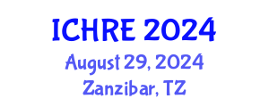 International Conference on Human Reproduction and Embryology (ICHRE) August 29, 2024 - Zanzibar, Tanzania