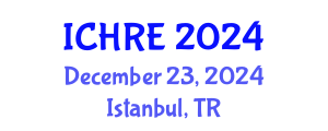 International Conference on Human Reproduction and Embryology (ICHRE) December 23, 2024 - Istanbul, Turkey