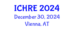 International Conference on Human Reproduction and Embryology (ICHRE) December 30, 2024 - Vienna, Austria