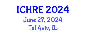 International Conference on Human Reproduction and Embryology (ICHRE) June 27, 2024 - Tel Aviv, Israel