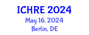 International Conference on Human Reproduction and Embryology (ICHRE) May 16, 2024 - Berlin, Germany