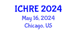 International Conference on Human Reproduction and Embryology (ICHRE) May 16, 2024 - Chicago, United States