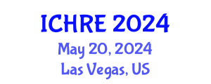 International Conference on Human Reproduction and Embryology (ICHRE) May 20, 2024 - Las Vegas, United States