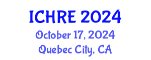 International Conference on Human Reproduction and Embryology (ICHRE) October 17, 2024 - Quebec City, Canada