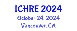 International Conference on Human Reproduction and Embryology (ICHRE) October 24, 2024 - Vancouver, Canada