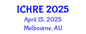 International Conference on Human Reproduction and Embryology (ICHRE) April 15, 2025 - Melbourne, Australia