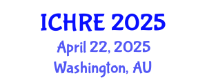 International Conference on Human Reproduction and Embryology (ICHRE) April 22, 2025 - Washington, Australia