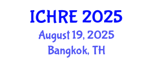 International Conference on Human Reproduction and Embryology (ICHRE) August 19, 2025 - Bangkok, Thailand