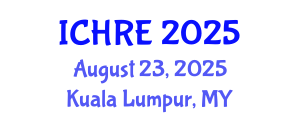 International Conference on Human Reproduction and Embryology (ICHRE) August 23, 2025 - Kuala Lumpur, Malaysia