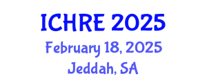 International Conference on Human Reproduction and Embryology (ICHRE) February 18, 2025 - Jeddah, Saudi Arabia