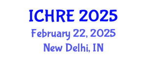 International Conference on Human Reproduction and Embryology (ICHRE) February 22, 2025 - New Delhi, India