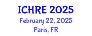 International Conference on Human Reproduction and Embryology (ICHRE) February 22, 2025 - Paris, France