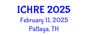 International Conference on Human Reproduction and Embryology (ICHRE) February 11, 2025 - Pattaya, Thailand
