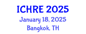 International Conference on Human Reproduction and Embryology (ICHRE) January 18, 2025 - Bangkok, Thailand
