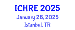 International Conference on Human Reproduction and Embryology (ICHRE) January 28, 2025 - Istanbul, Turkey