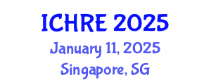 International Conference on Human Reproduction and Embryology (ICHRE) January 11, 2025 - Singapore, Singapore