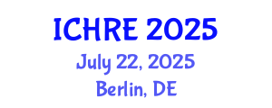International Conference on Human Reproduction and Embryology (ICHRE) July 22, 2025 - Berlin, Germany