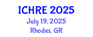International Conference on Human Reproduction and Embryology (ICHRE) July 19, 2025 - Rhodes, Greece