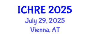 International Conference on Human Reproduction and Embryology (ICHRE) July 29, 2025 - Vienna, Austria
