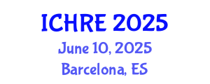 International Conference on Human Reproduction and Embryology (ICHRE) June 10, 2025 - Barcelona, Spain